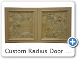 Custom Radius Door with Customer supplied Burl veneer